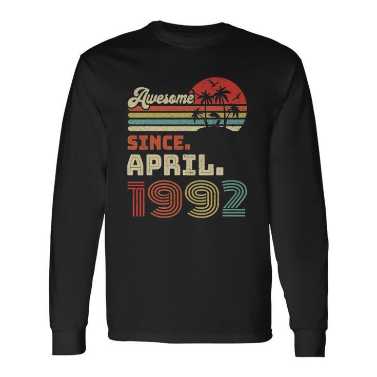 31 Years Old Awesome Since April 1992 31St Birthday Long Sleeve T-Shirt