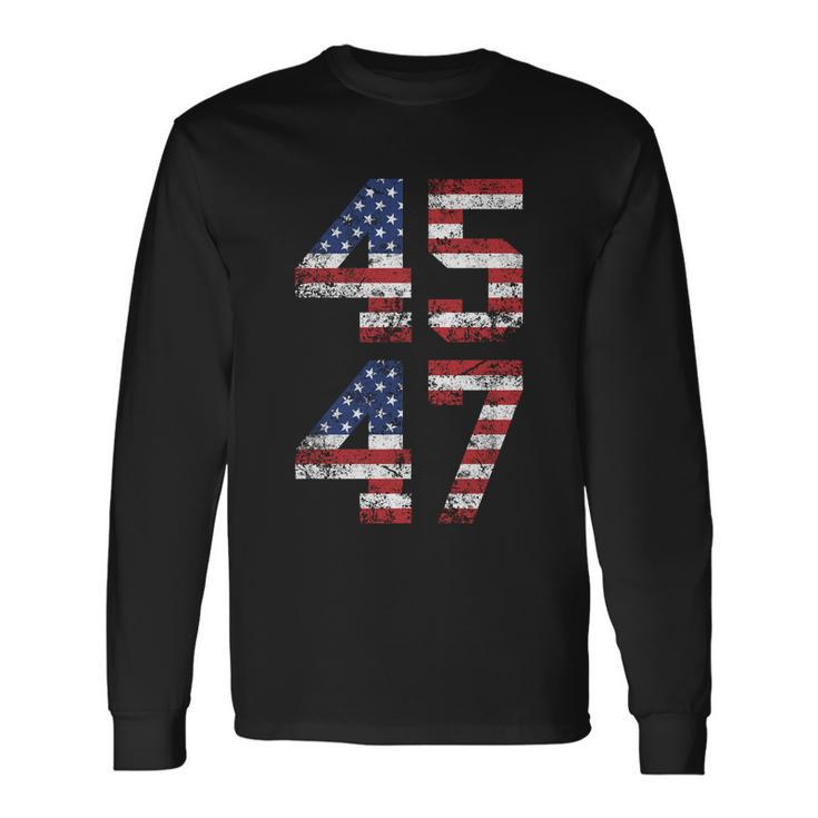 45 47 Trump 2024 Great Tshirt Long Sleeve T-Shirt