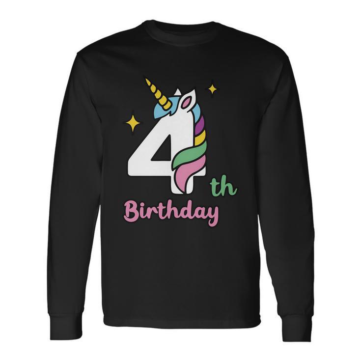 4Th Birthday Unicorn Four Unicorn Birthday Unicorn Birthday Long Sleeve T-Shirt