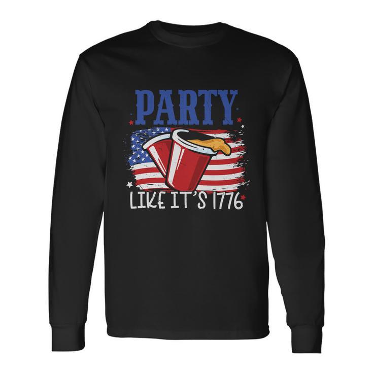 4Th Of July Party Drinkin Like Its 1776 Plus Size Shirt For Men Women Long Sleeve T-Shirt