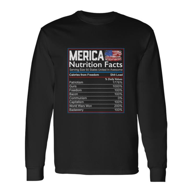 4Th Of July Proud American Shirt Merica Nutrition Facts Long Sleeve T-Shirt