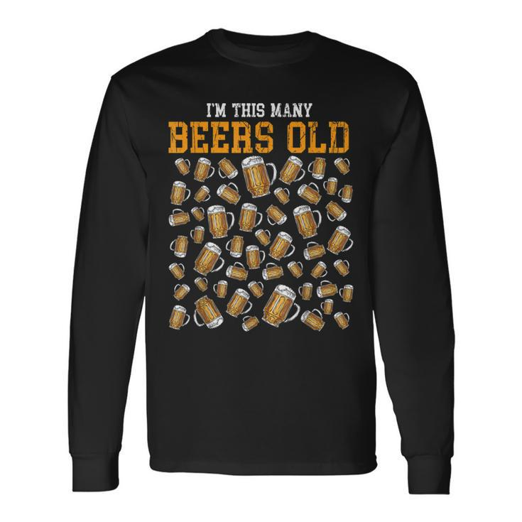 50 Years Old Birthday Im This Many Beers Old Drinking Long Sleeve T-Shirt