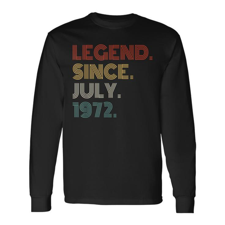 50 Years Old Vintage Legend Since July 1972 50Th Birthday V2 Long Sleeve T-Shirt Gifts ideas