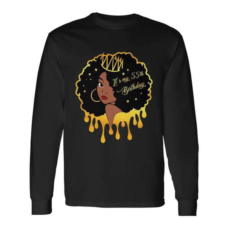 55 Years Old Black Melanin Women Girl Long Sleeve T-Shirt