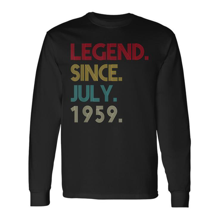 63 Years Old Legend Since July 1959 63Rd Birthday Long Sleeve T-Shirt