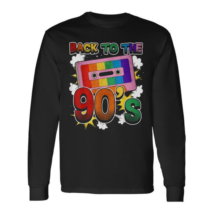 Back To The 90S 90S Disco Radio And Techno Era Vintage Retro Men Women Long Sleeve T-Shirt T-shirt Graphic Print