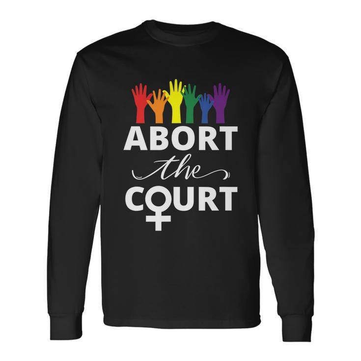 Abort The Court Right Long Sleeve T-Shirt