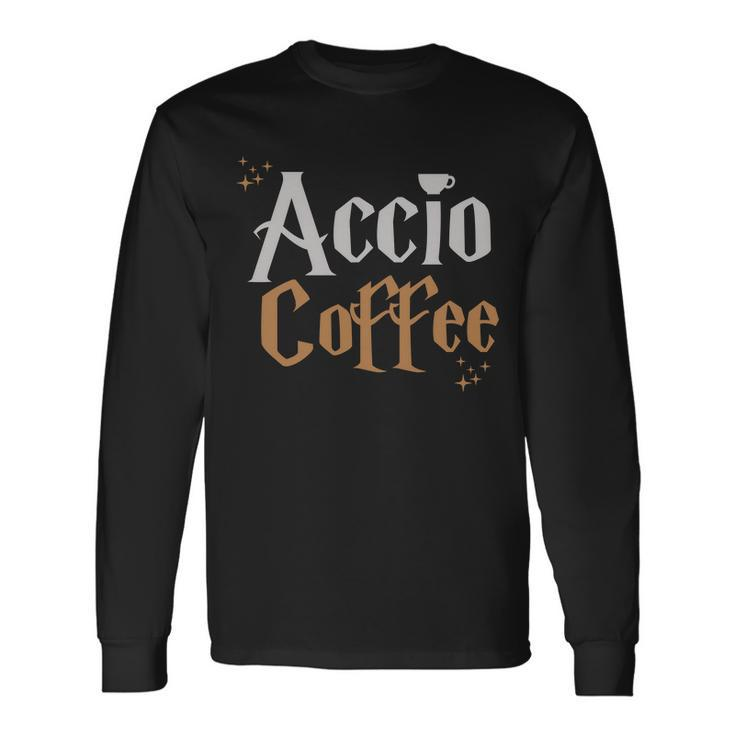 Accio Coffee Long Sleeve T-Shirt