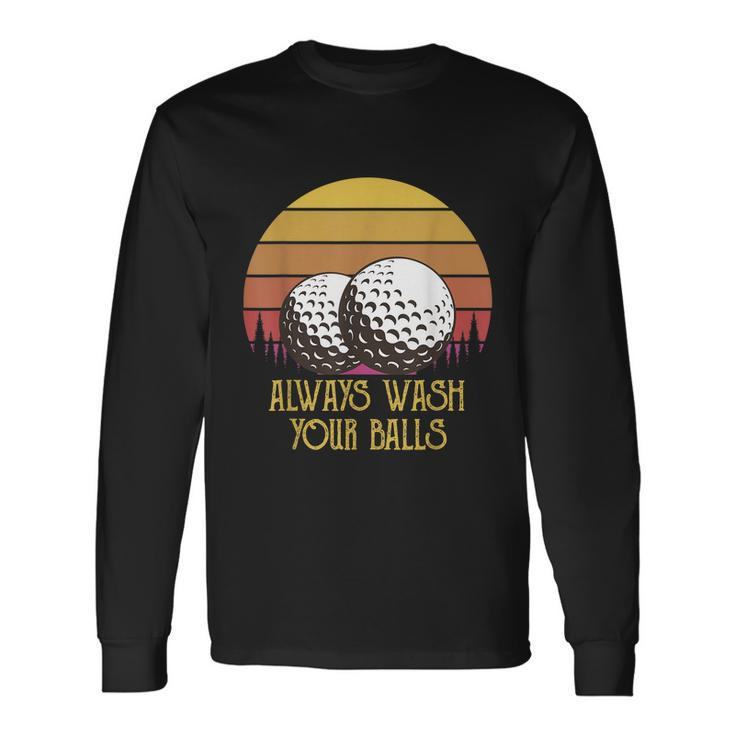 Adult Humor Retro Sunset Golf Always Wash Your Balls Long Sleeve T-Shirt