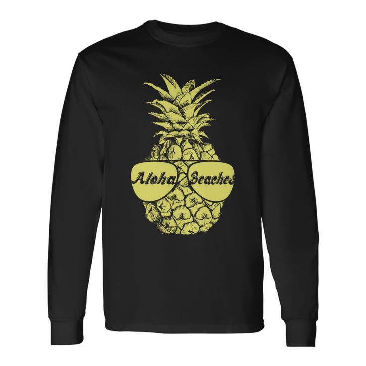 Aloha Beaches Pineapple Tshirt Long Sleeve T-Shirt