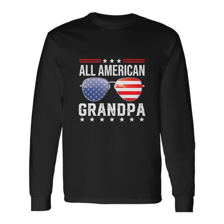 All American Grandpa Fourth 4Th Of July Long Sleeve T-Shirt