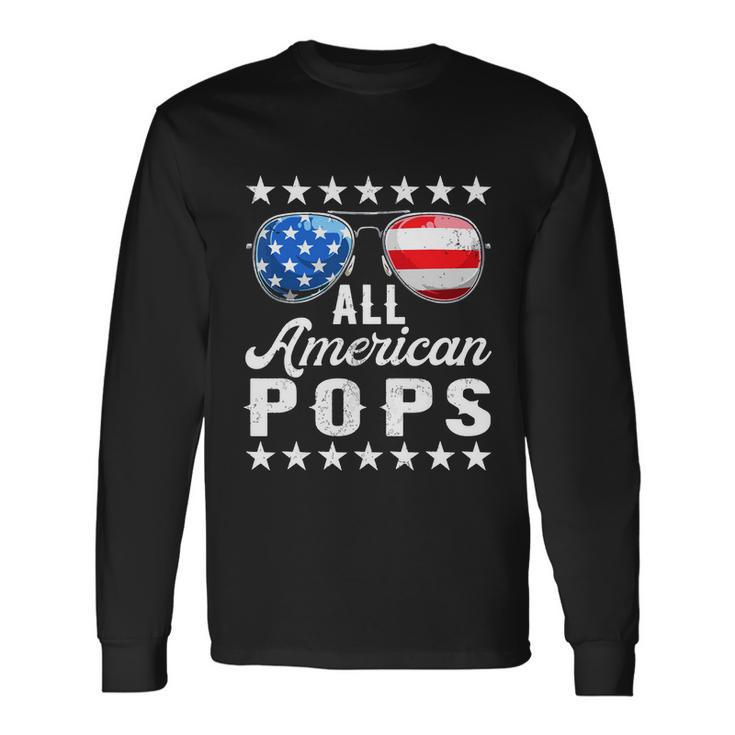 All American Pops Shirts 4Th Of July Matching Outfit Long Sleeve T-Shirt Gifts ideas