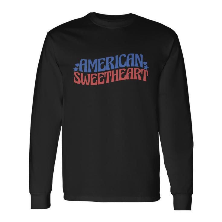 American Sweetheart 4Th Of July Long Sleeve T-Shirt