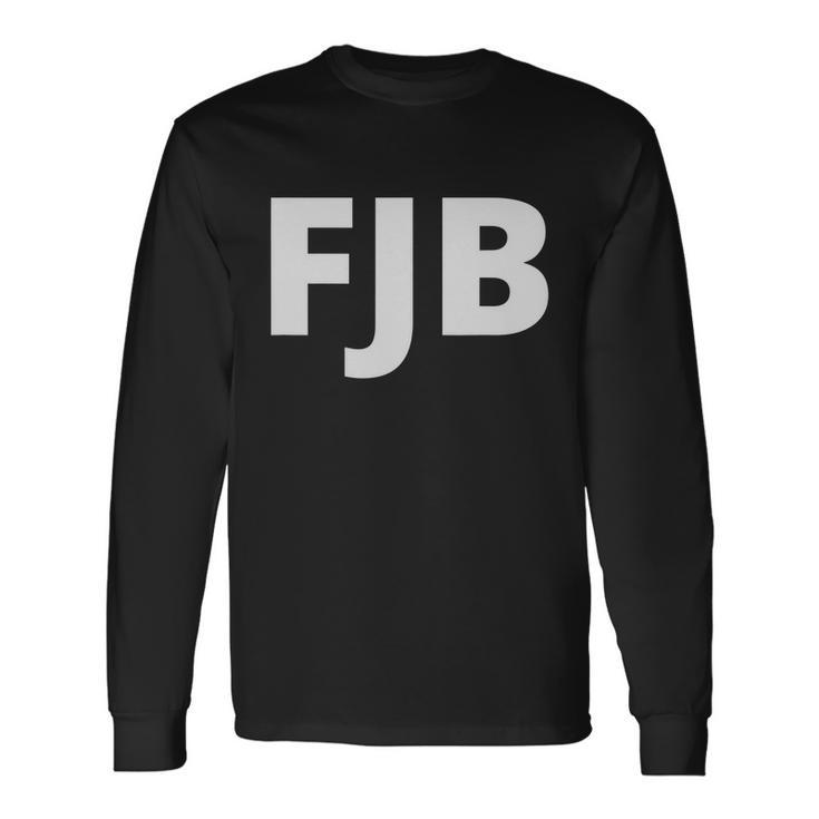 Anti Biden Fjb Pro America F Biden Fjb V2 Long Sleeve T-Shirt