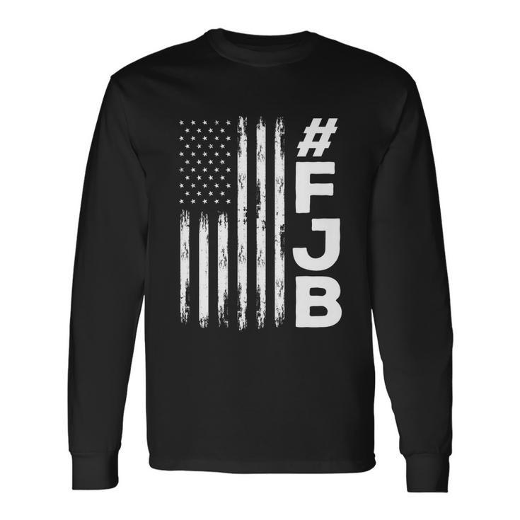 Anti Biden Fjb Pro America Us Distressed Flag F Biden Fjb Long Sleeve T-Shirt