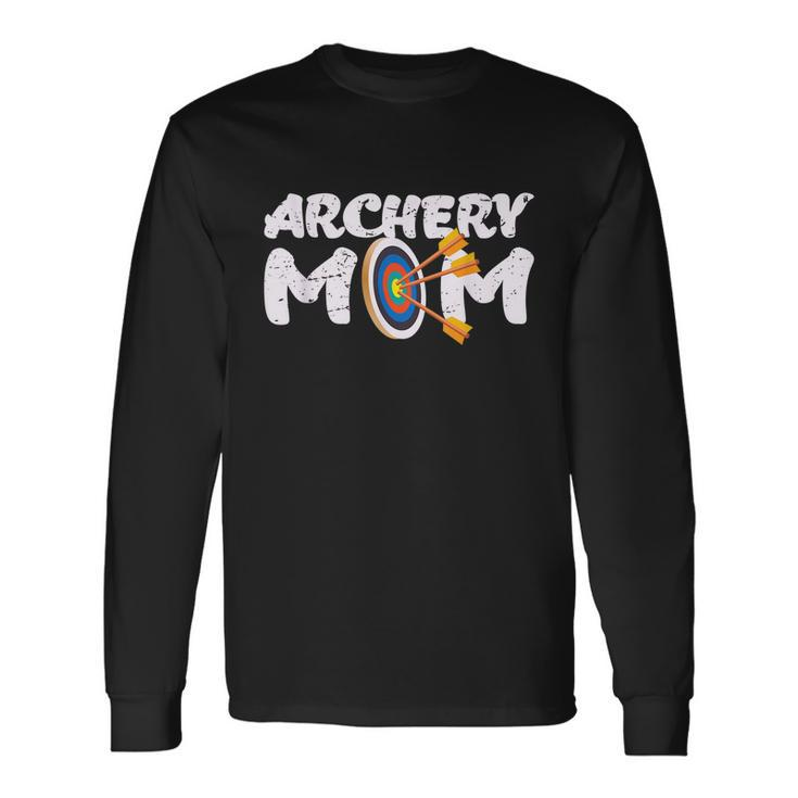 Archery Mom Archer Arrow Bow Target Long Sleeve T-Shirt