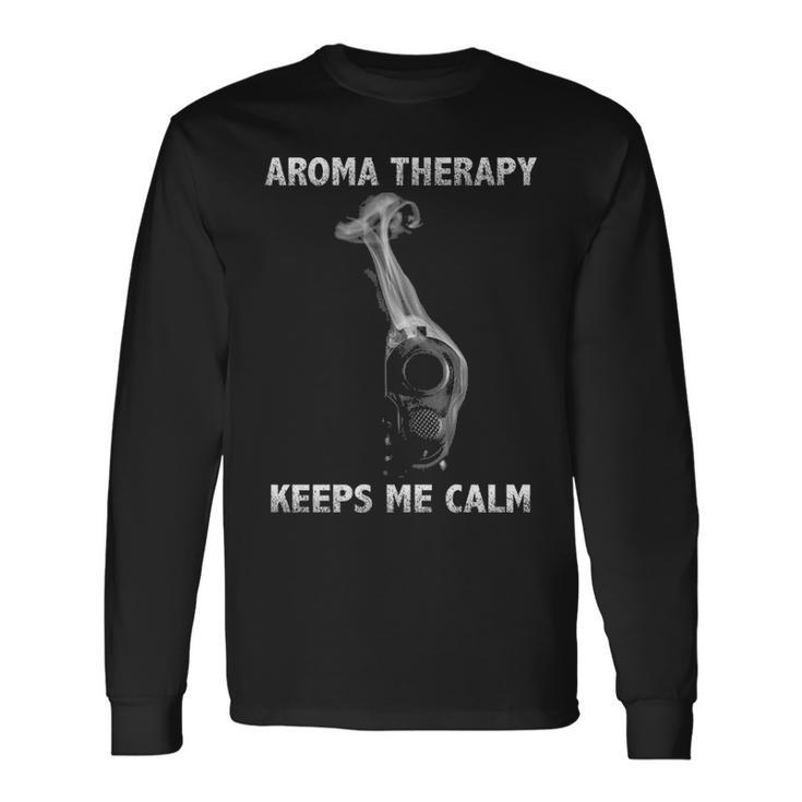 Aroma Therapy Keeps Me Calm Long Sleeve T-Shirt