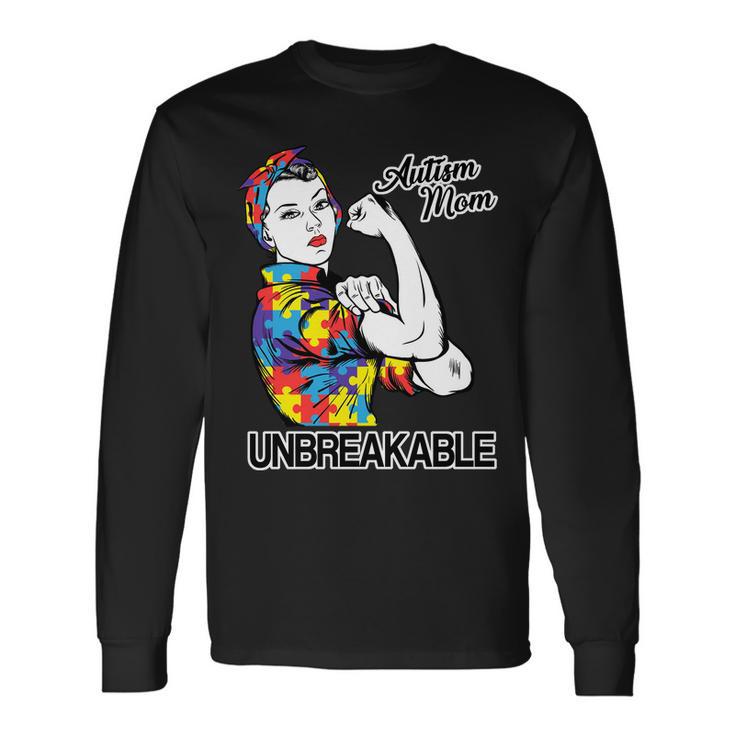 Autism Mom Unbreakable Tshirt Long Sleeve T-Shirt