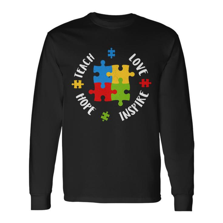 Autism Teacher Teach Love Hope Inspire Tshirt Long Sleeve T-Shirt