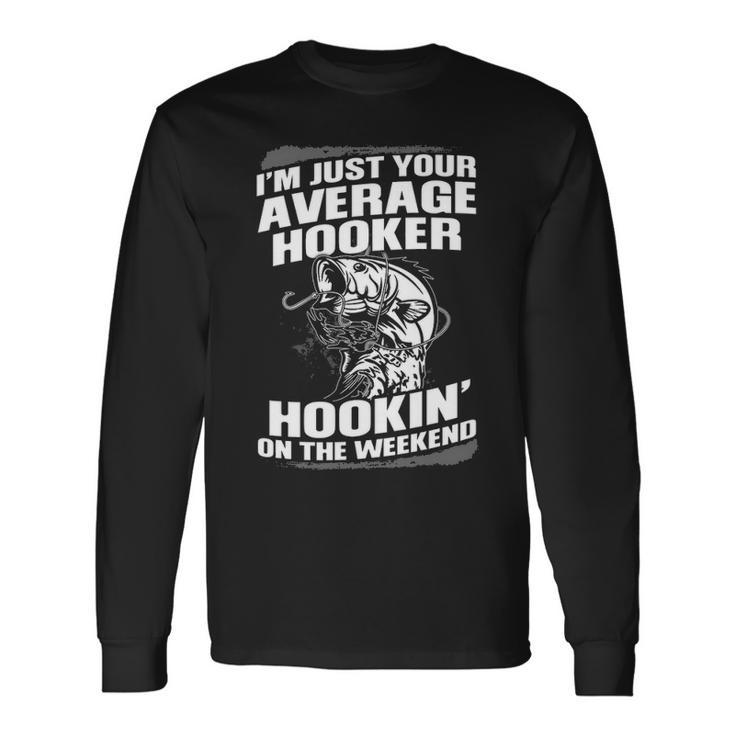 Your Average Hooker Long Sleeve T-Shirt