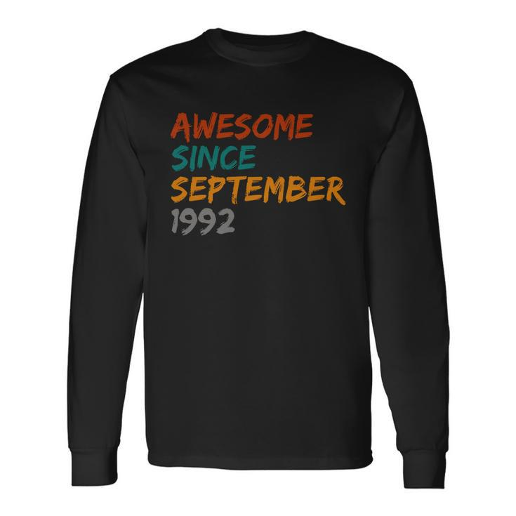 Awesome Since September 1992 Long Sleeve T-Shirt Gifts ideas