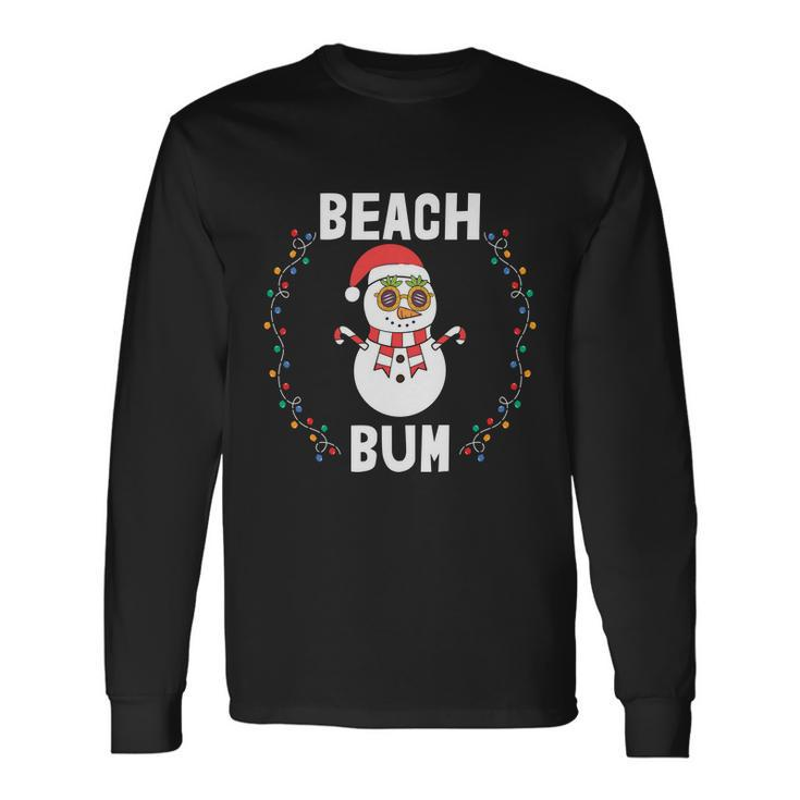 Beach Bum Snowman Christmas In Christmas In July Long Sleeve T-Shirt