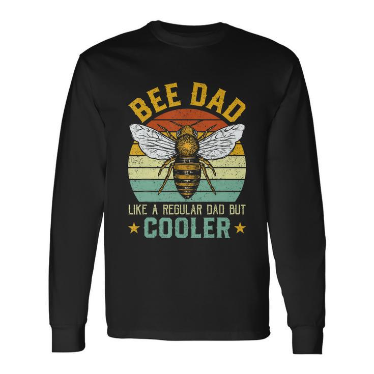 Bee Dad Honey Beekeeper Beekeeping Fathers Day Long Sleeve T-Shirt