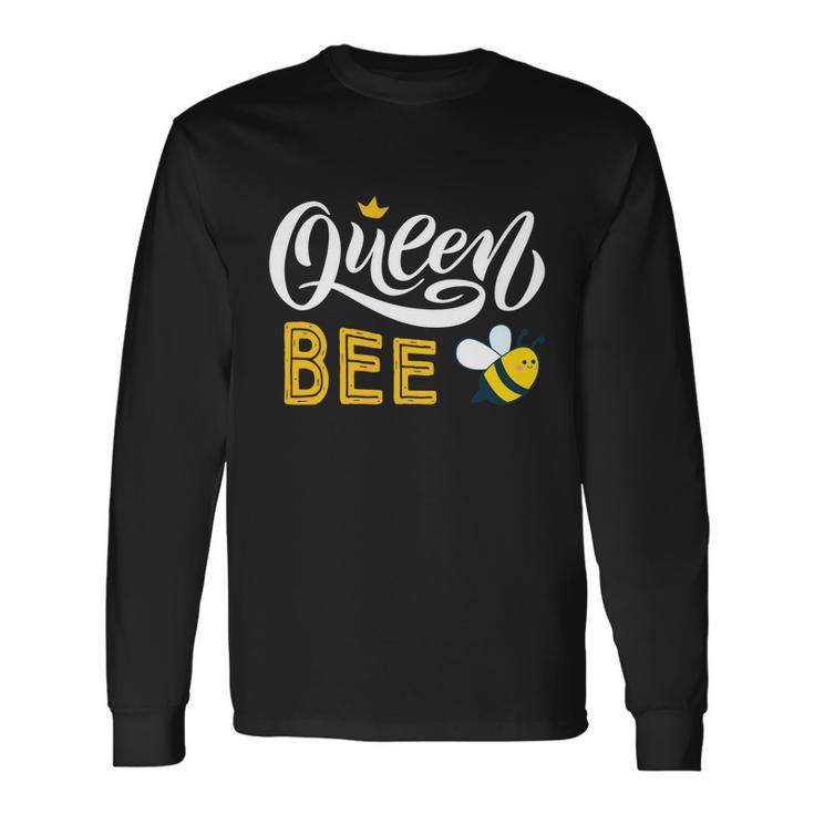 Beekeeper Queen Bee Cute Bees Honey Lover Queen Bee Long Sleeve T-Shirt