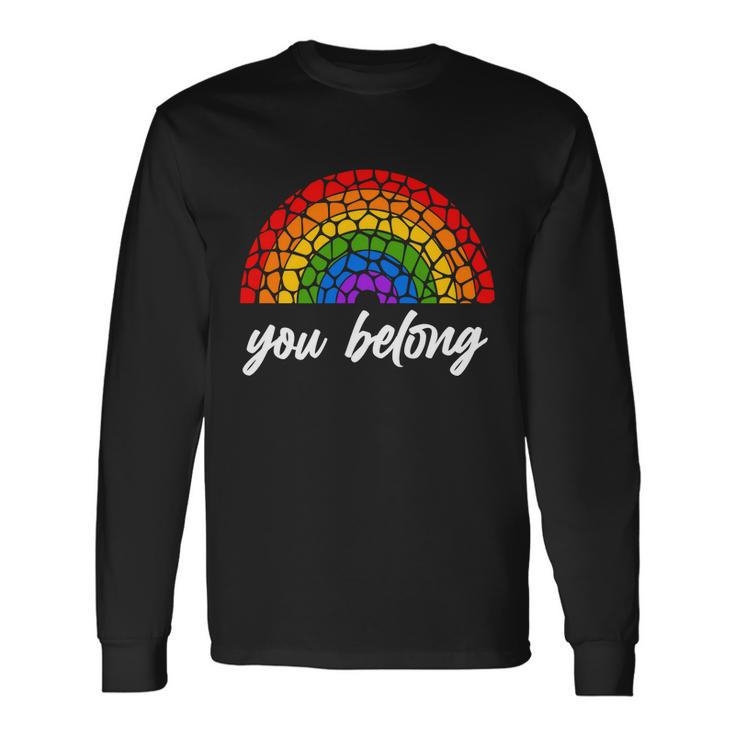 You Belong Lgbtq Stone Pattern Rainbow Long Sleeve T-Shirt
