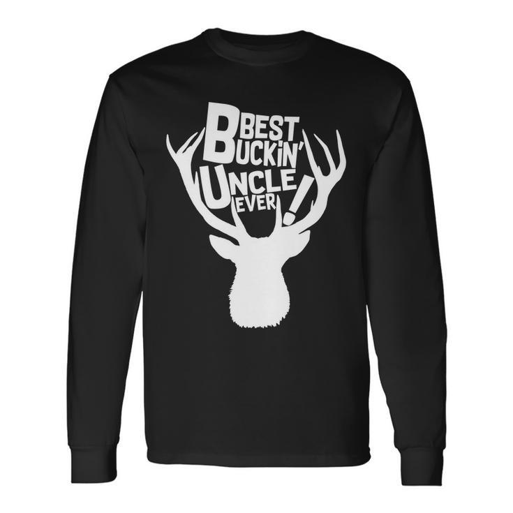 Best Buckin Uncle Ever Tshirt Long Sleeve T-Shirt