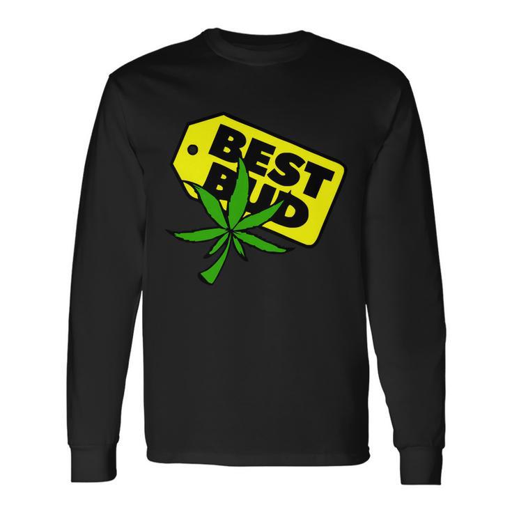 Best Bud Long Sleeve T-Shirt