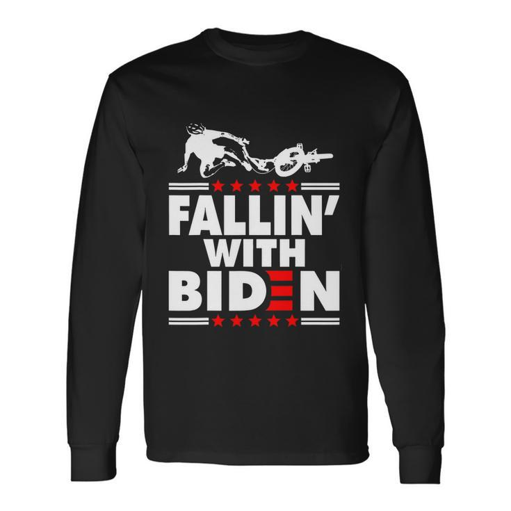 Biden Falls Off Bike Joe Biden Fallin With Biden Long Sleeve T-Shirt