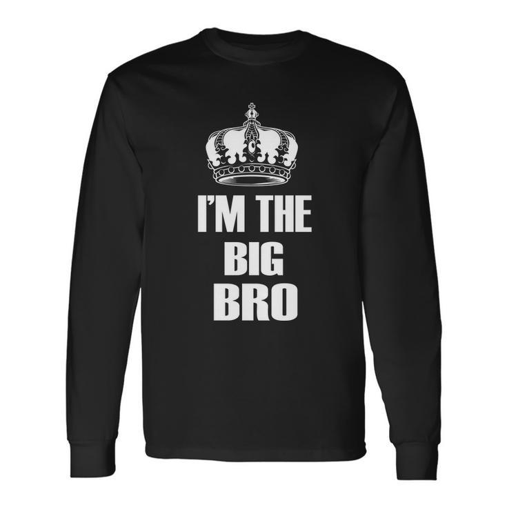 Im The Big Bro Long Sleeve T-Shirt