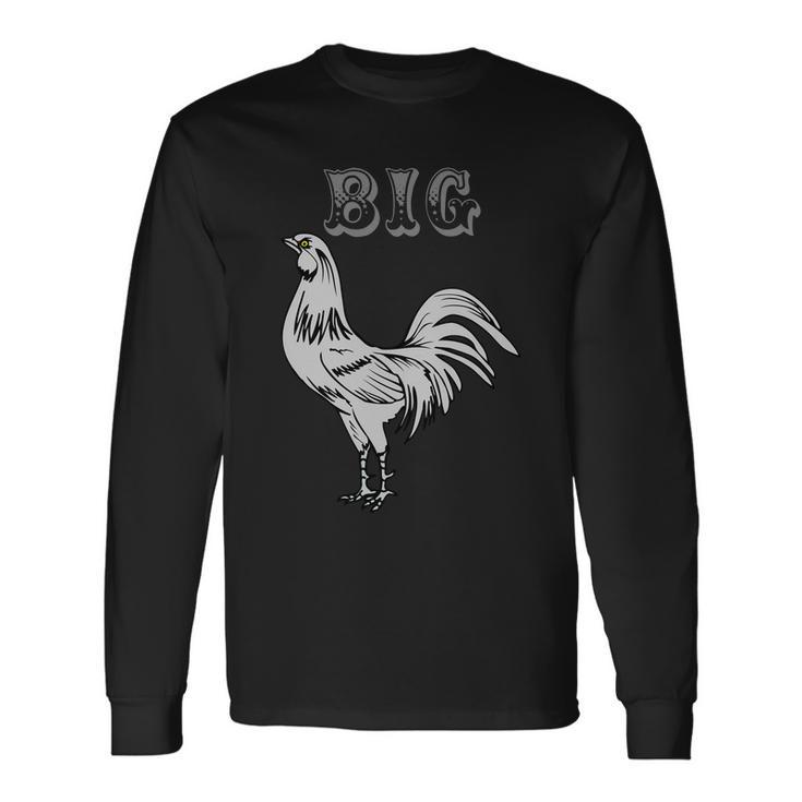 Big Cock Rooster Tshirt Long Sleeve T-Shirt