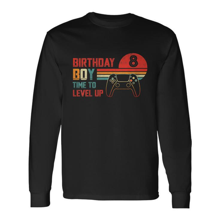 Birthday Gamer Apparel Collectionskids Birthday Boy 8 Time To Level Up Vintage Long Sleeve T-Shirt