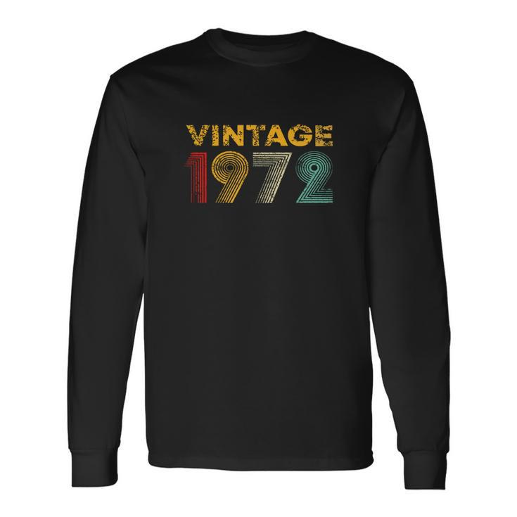 Birthday Vintage 1972 50Th Birthday Long Sleeve T-Shirt