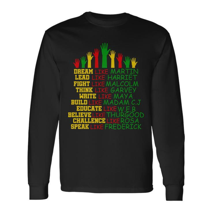 Black History Month Famous Figures Long Sleeve T-Shirt Gifts ideas