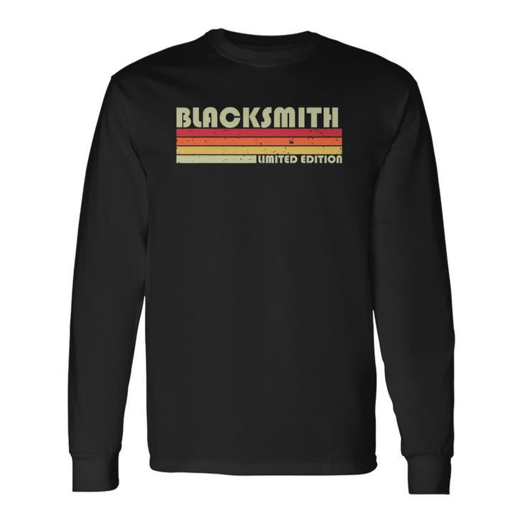 Blacksmith Job Title Profession Birthday Worker Idea Long Sleeve T-Shirt T-Shirt Gifts ideas