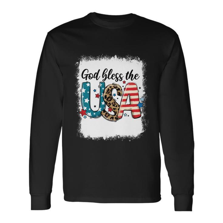 Bleached 4Th July God Bless The Usa Patriotic American Flag Long Sleeve T-Shirt Gifts ideas