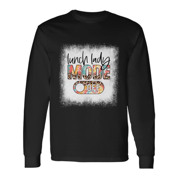 Bleached Lunch Lady Mode Off Leopard And Tie Dye Summer Meaningful Long Sleeve T-Shirt