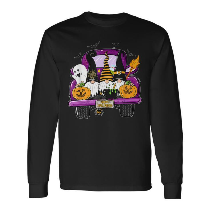 Boo Pumpkin Witch Gnomes In Halloween Truck Holiday Long Sleeve T-Shirt