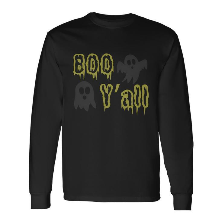 Boo Yall Ghost Boo Halloween Quote Long Sleeve T-Shirt Gifts ideas