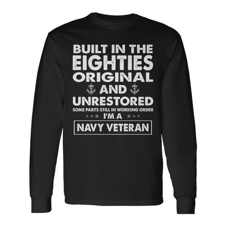 Built In The Eighties Long Sleeve T-Shirt