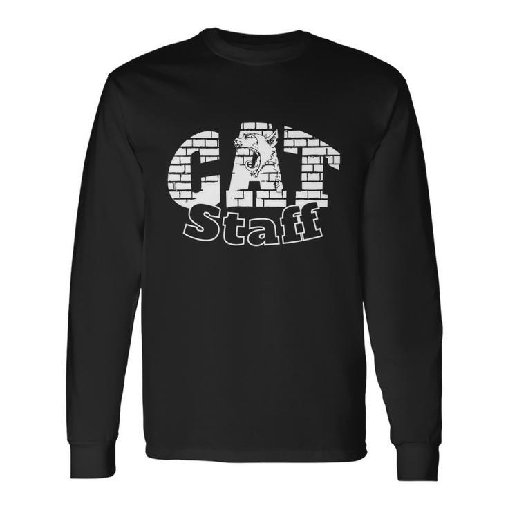 Cat Lover Cat Staff Cool Long Sleeve T-Shirt