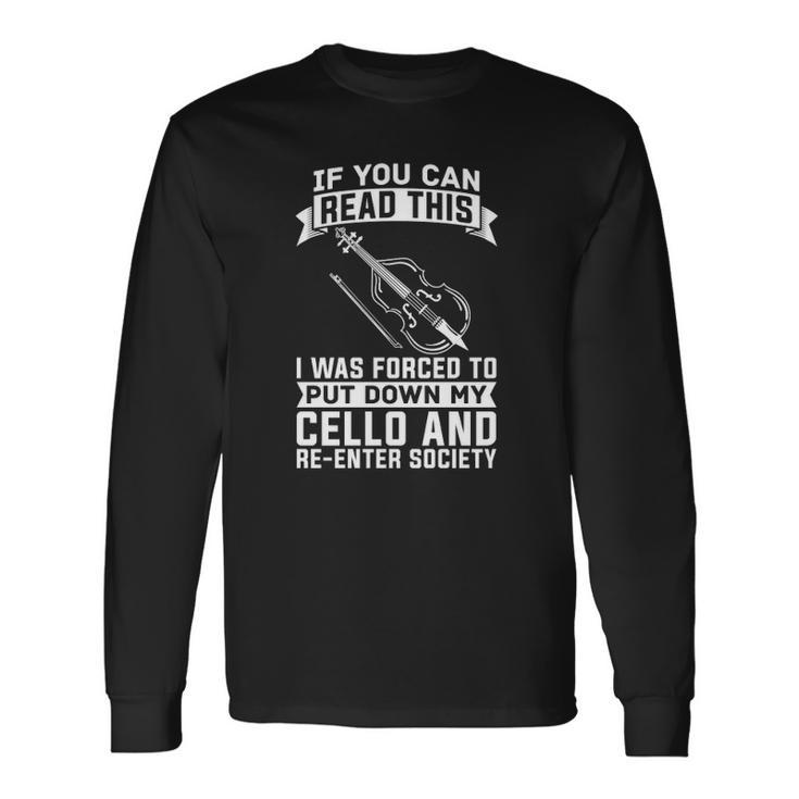 Cello Musician &8211 Orchestra Classical Music Cellist Long Sleeve T-Shirt Gifts ideas