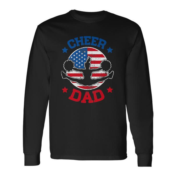 Cheer Dad Proud Fathers Day Cheerleading Girl Competition Long Sleeve T-Shirt T-Shirt Gifts ideas