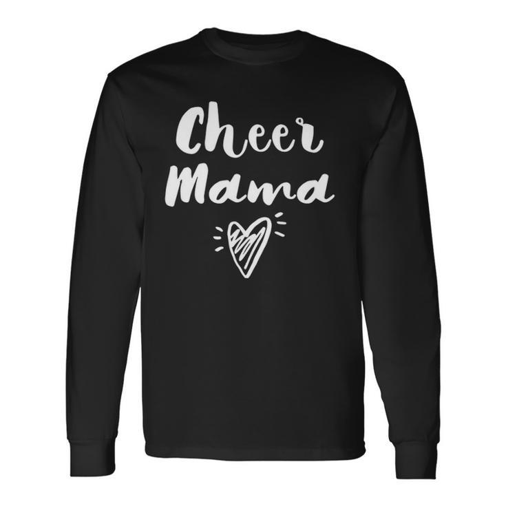 Cheerleader Mom Cheer Team Mother- Cheer Mom Pullover Long Sleeve T-Shirt T-Shirt