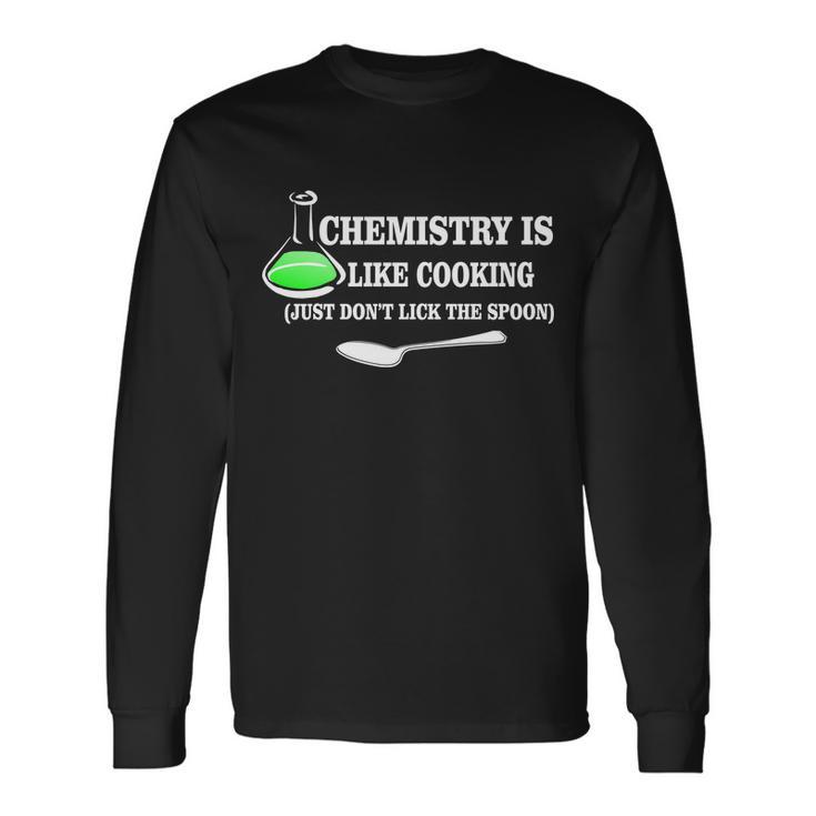 Chemistry Cooking Dont Lick The Spoon Tshirt Long Sleeve T-Shirt Gifts ideas