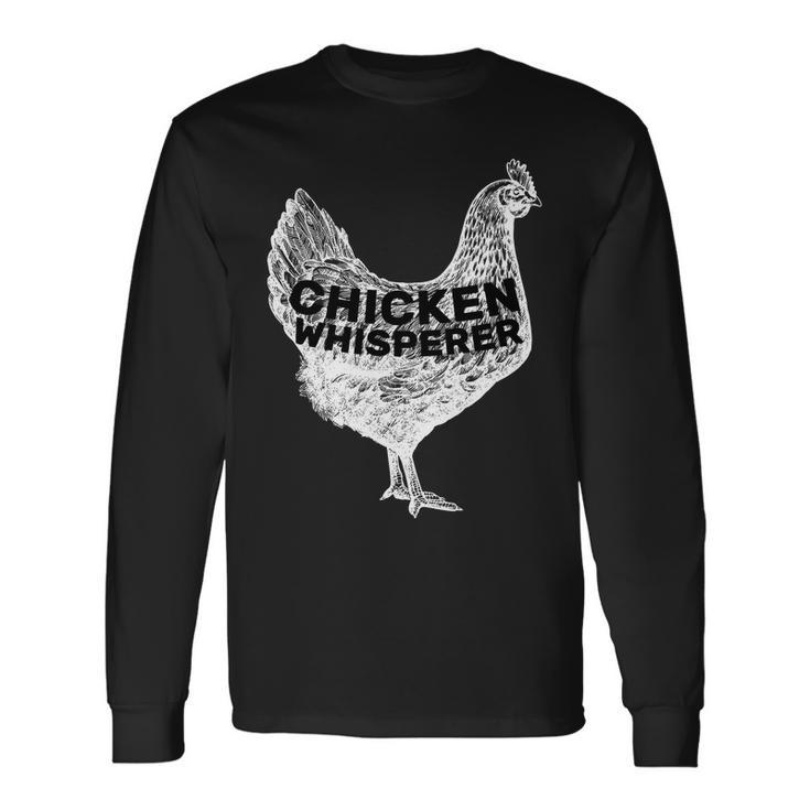 Chicken Whisperer V2 Long Sleeve T-Shirt