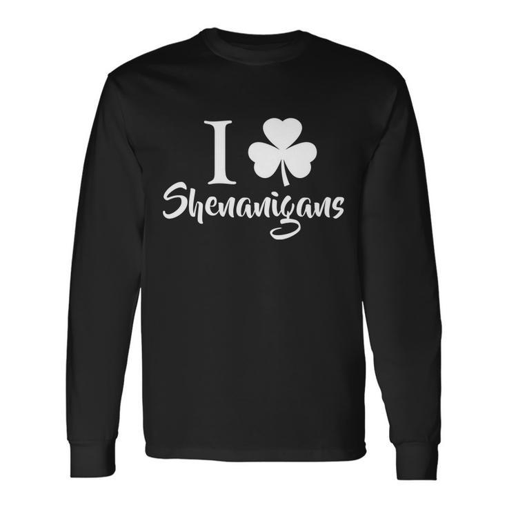 I Clover Shenanigans Irish Shamrock Tshirt Long Sleeve T-Shirt